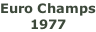 Euro Champs 1977